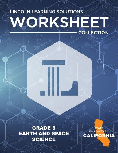 CA Grade 6 Earth and Space Science - Worksheet collection 25/26