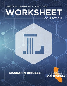 CA Mandarin Chinese I - Worksheet Collection 2526