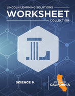 CA Science 6 - Worksheet Collection 25/26